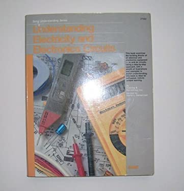 Understanding Electricity and Electronics Circuits used book by ...