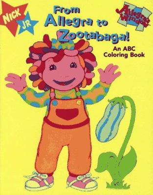From Allegra To Zootabaga Allegra s Window Coloring Book Book By From Allegra To Zootabaga Allegra s Window Coloring Book Book By