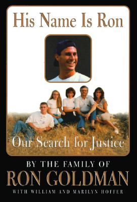 His Name Is Ron : Our Search for Justice