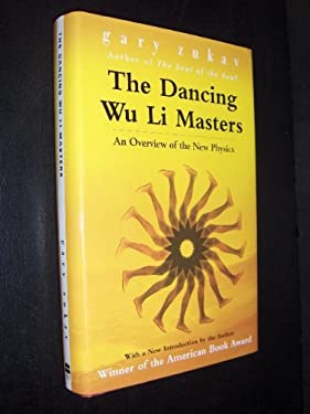 The Dancing Wu Li Masters : An Overview of the New Physics