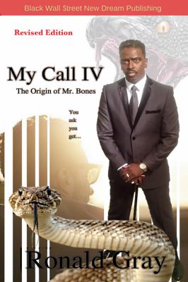 My Call IV : The Origin of Mr. Bones