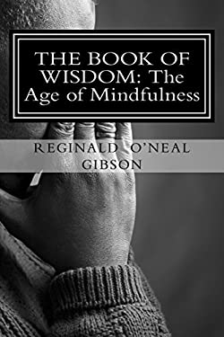 The Book of Wisdom : The Age of Mindfulness