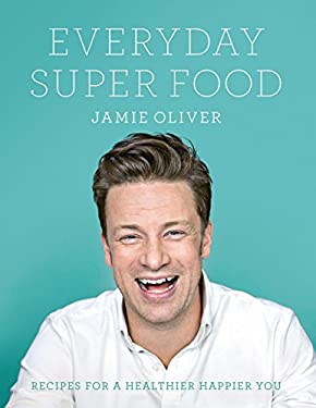 Everyday Super Food : Recipes for a Healthier Happier You used book by
