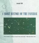 A Short History of the Universe used book by Joseph Silk: 9780716750482