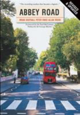 Abbey Road : The Story of the World's Most Famous Recording Studios