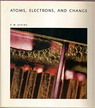Atoms, Electrons and Change
