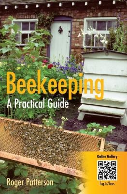 Beekeeping - a Practical Guide