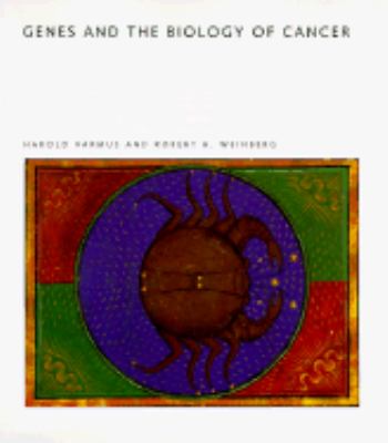 Cells, Development and the Biology of Cancer