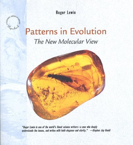 Patterns in Evolution : The New Molecular View