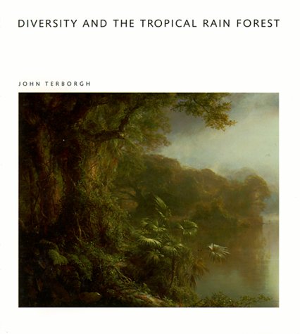 Diversity and the Trpoical Rain Forest