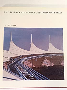 The Science of Structures and Materials