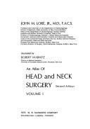 An Atlas of Head and Neck Surgery used book by John M. Lore: 9780721657967
