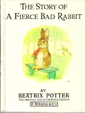 The Story of a Fierce Bad Rabbit