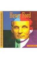 Henry Ford : A Photo-Illustrated Biography