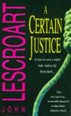 A Certain Justice