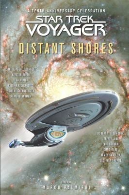 Star Trek: Voyager: Distant Shores Anthology