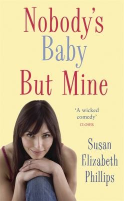 Nobody's Baby but Mine : Number 3 in Series