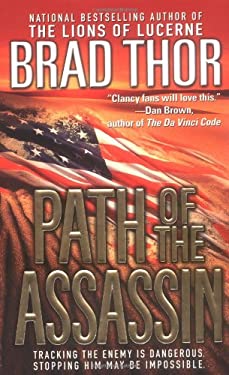 Path of the Assassin : A Thriller
