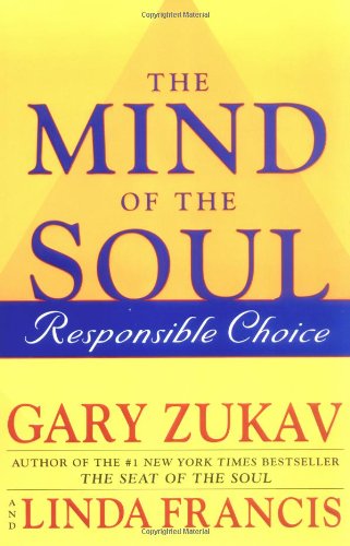 The Mind of the Soul : Responsible Choice