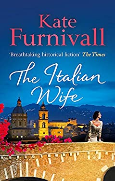 The Italian Wife used book by Kate Furnivall: 9780751550764