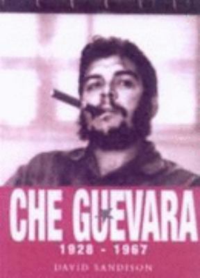 Che Guevara : 1928-1967 book by David Sandison: 9780753704202