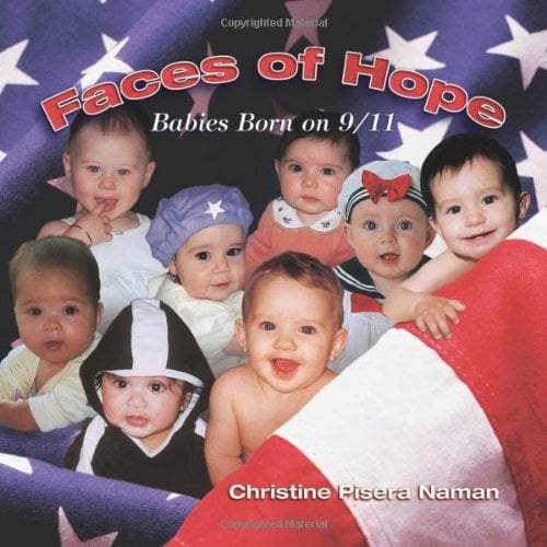 Faces of Hope : Babies Born on 9/11