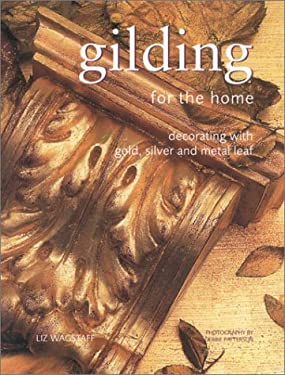 Gilding for the Home