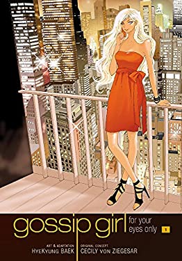 Gossip Girl: the Manga, Vol. 1 : For Your Eyes Only