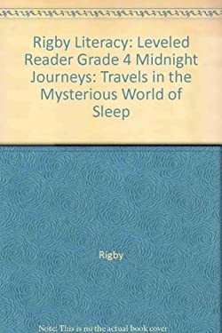 Rigby Literacy : Leveled Reader Grade 4 Midnight Journeys: Travels in ...
