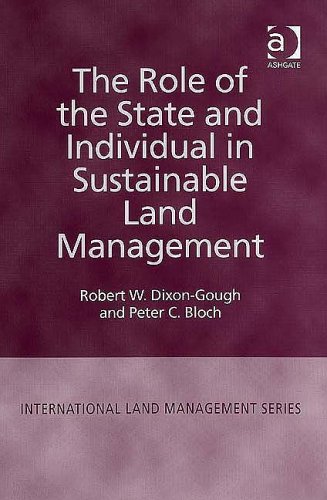 The Role of the State and Individual in Sustainable Land Management