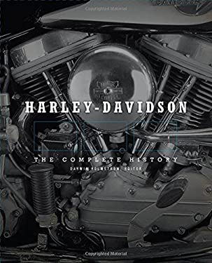 Harley-Davidson : The Complete History book by Darwin Holmstrom