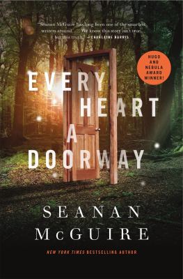 Every Heart a Doorway (Wayward Children) as book, audiobook or ebook.