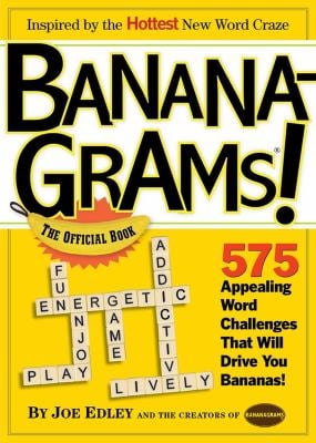 Bananagrams! the Official Book : 575 Appealing Word Challenges That ...