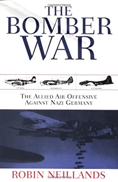Wb Hitler The Bomber War : The Allied Air Offensive Against Nazi Germany used ...