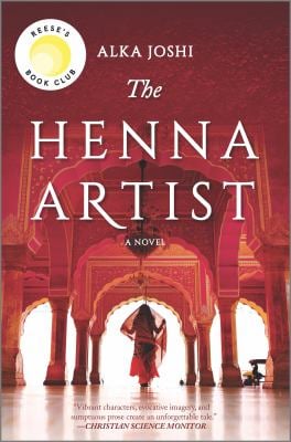 The Henna Artist : A Reese's Book Club Pick