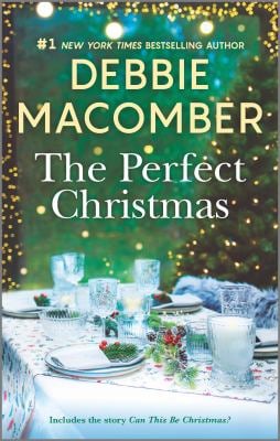 The Perfect Christmas : A Holiday Romance Novel
