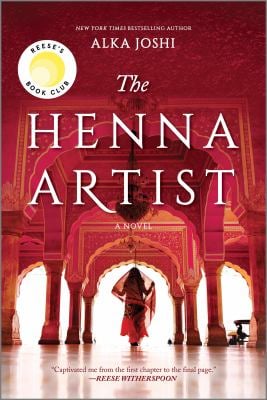 The Henna Artist : A Reese's Book Club Pick