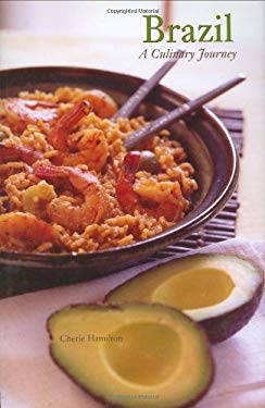 Brazil : A Culinary Journey