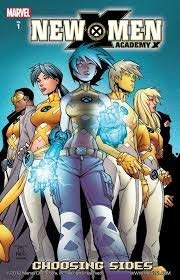 New X-Men: Academy X : Choosing Sides