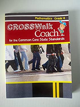 Crosswalk Coach for the Common Core Standards, Math, G4 book by Andie ...