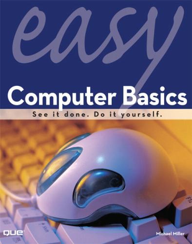 Easy Computer Basics book by Michael Miller: 9780789734204