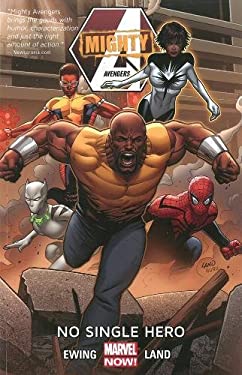 Mighty Avengers Volume 1 : No Single Hero