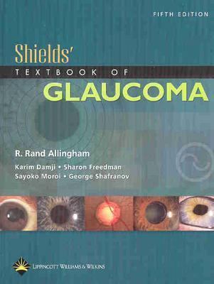 Shields' Textbook of Glaucoma