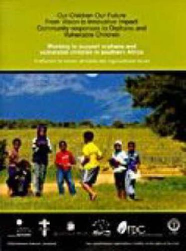 Working to Support Orphans and Vulnerable Children in Southern Africa ...