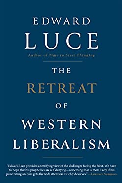 The Retreat of Western Liberalism