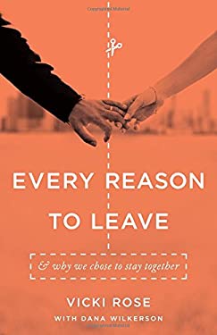 Every Reason to Leave: And Why We Chose to Stay Together as book, audiobook or ebook.