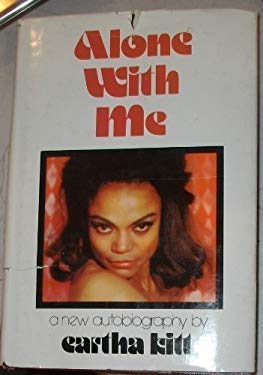 Alone with Me : A New Autobiography