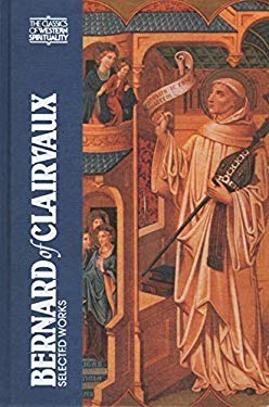 Bernard of Clairvaux : Selected Works