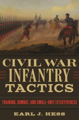 War Training.pdf Civil War Infantry Tactics : Training, Combat, and Small-Unit ...