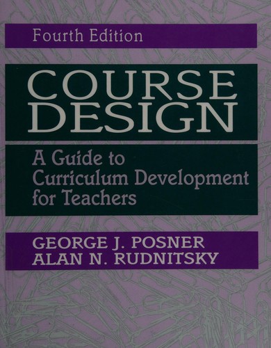 Course Design : A Guide to Curriculum Development for Teachers book by ...